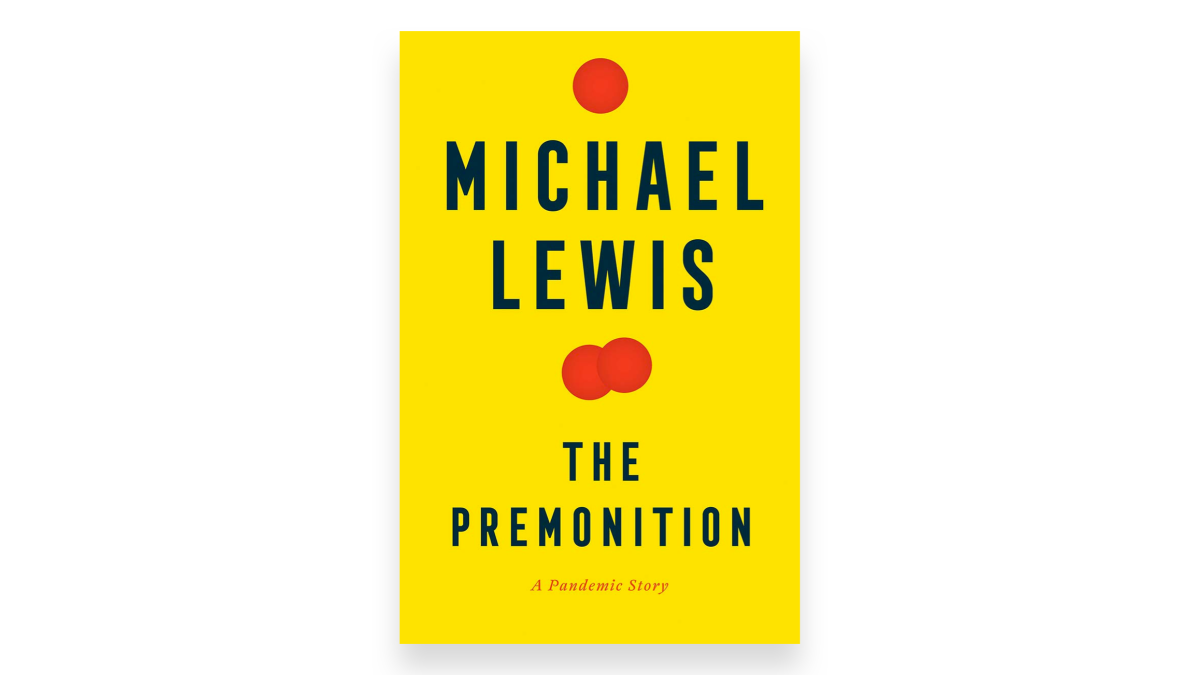The Premonition by Michael Lewis