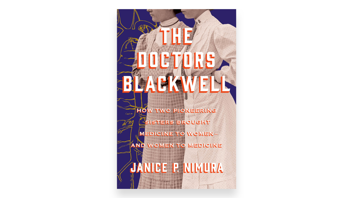The Doctors Blackwell by Janice Nimura