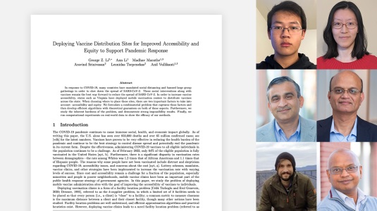 To the left is a portion of the abstract page from “Deploying vaccine distribution sites for improved accessibility and equity to support pandemic response”. To the right are the paper's authors: George Z. Li, top left; Ann Li, top right; Madhav Marathe, middle left; Aravind Srinivasan, middle right; Leonidas Tsepenekas, bottom left; and Anil Vullikanti.