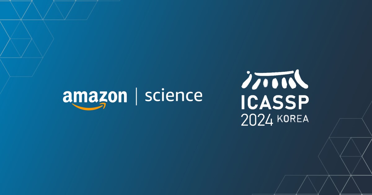A quick guide to Amazon's 20+ papers at ICASSP 2025 Amazon Science