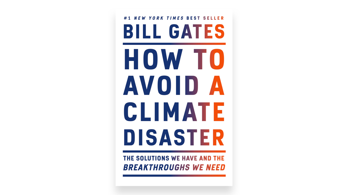 How to Avoid a Climate Disaster by Bill Gates