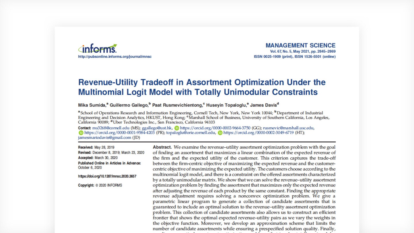 A paper published at INFORMS in 2020, “Revenue-Utility Tradeoff in Assortment Optimization under the Multinomial Logit Model with Totally Unimodular Constraints”, explores the assortment problem by looking both at revenue and the expected utility to the end customer.